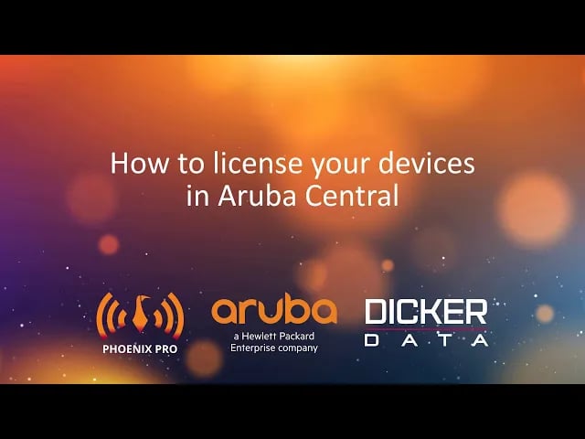 How to license your devices in Aruba Central