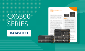 ARUBA CX 6300 SWITCH SERIES DATASHEET