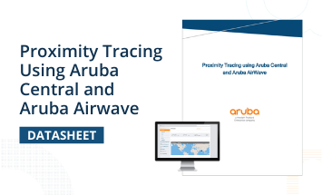 Proximity Tracing using Aruba Central and Aruba AirWave