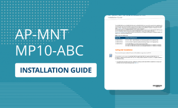 AP-MNT-MP10-A-B-C Mount Kit Installation Guide