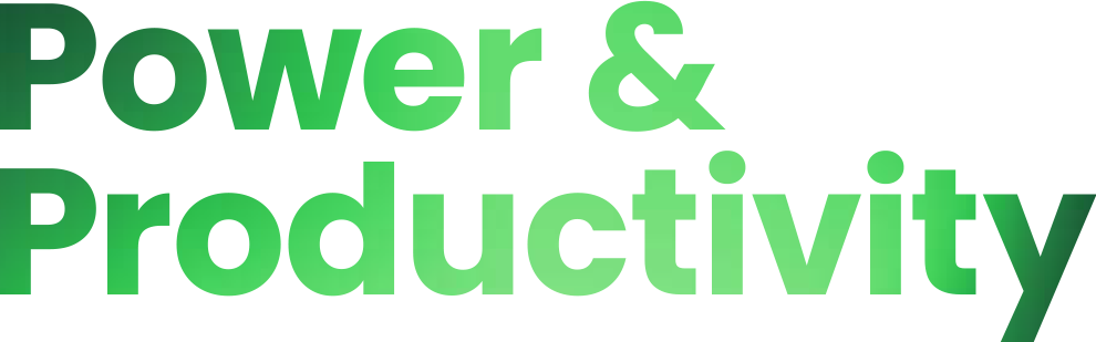 Power and Productivity
