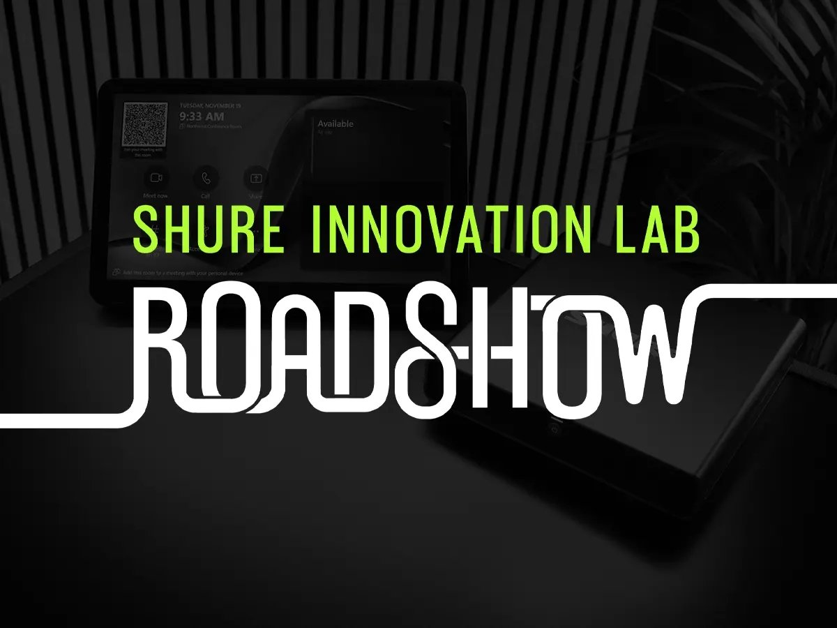 Shure Innovation Lab Roadshow event graphic