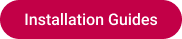 Installation Guides